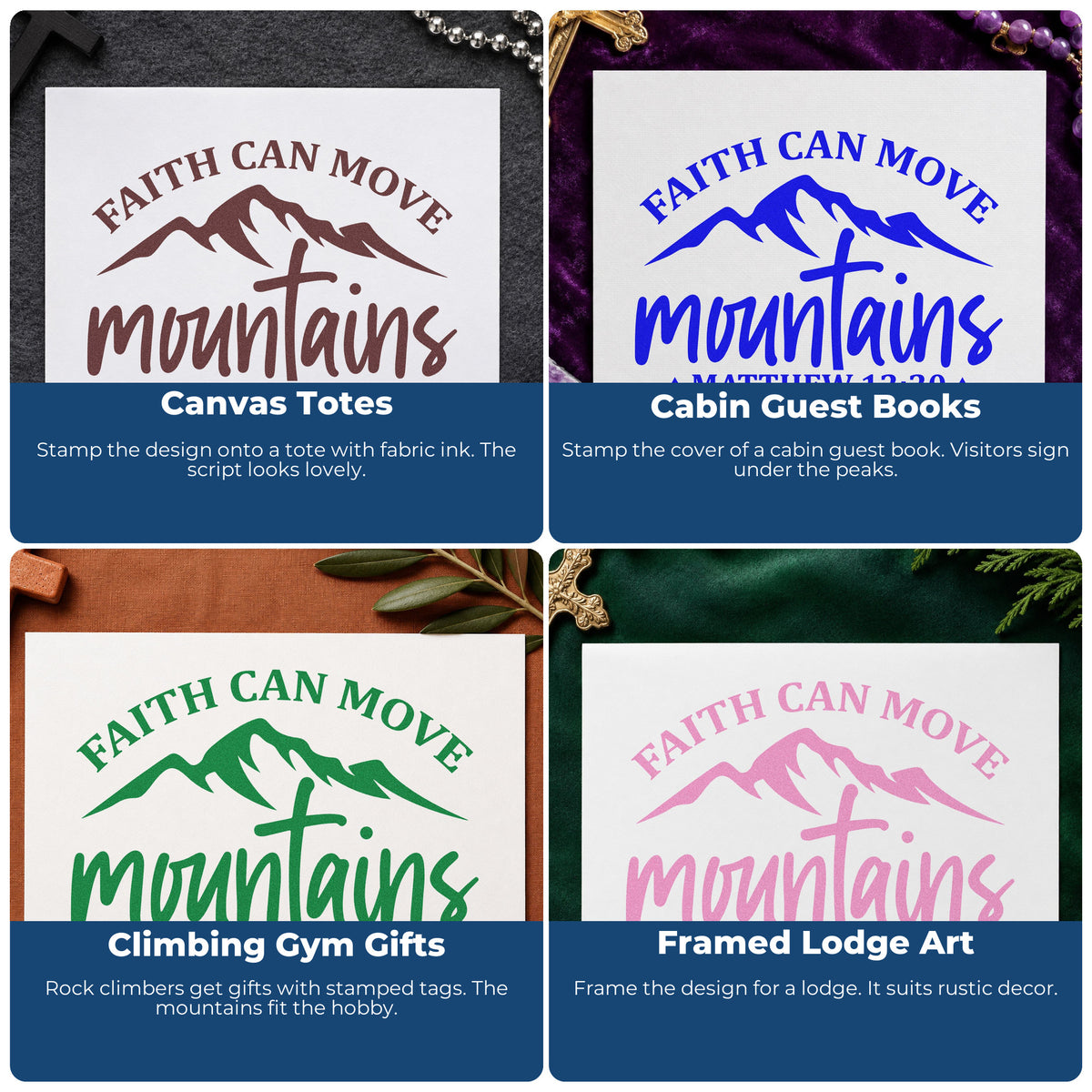 Four ways to use the Faith Moves Mountains Peaks Self-Inking Stamp: canvas totes, cabin guest books, climbing gym gifts and framed lodge art.