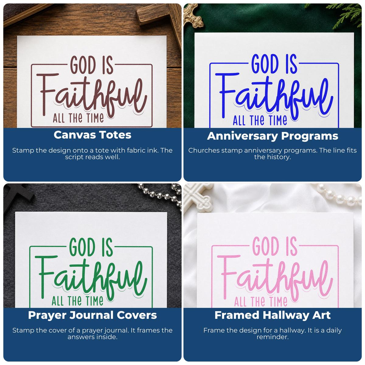 Four ways to use the God Is Faithful All The Time Stamp – Duo Hand: canvas totes, anniversary programs, prayer journal covers and framed hallway art.