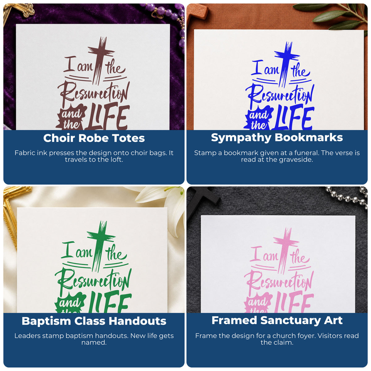 Four ways to use the I Am The Resurrection And The Life Hand Stamp – Duo: choir robe totes, sympathy bookmarks, baptism class handouts and framed sanctuary art.