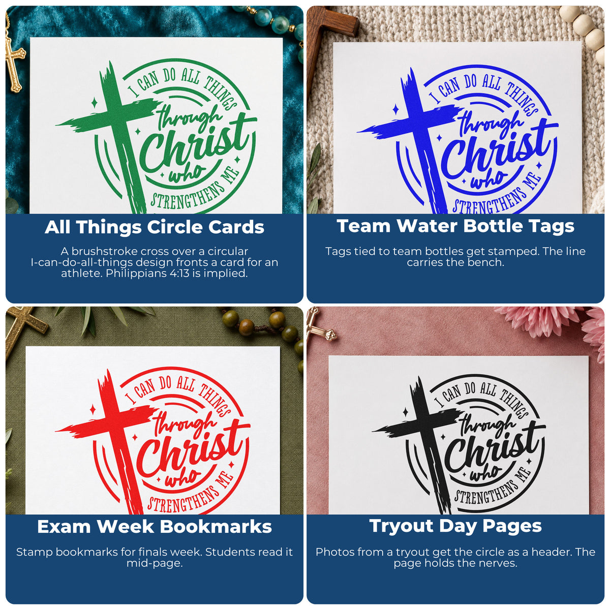 Four ways to use the All Things Through Christ Emblem Self-Inking Stamp: all things circle cards, team water bottle tags, exam week bookmarks and tryout day pages.