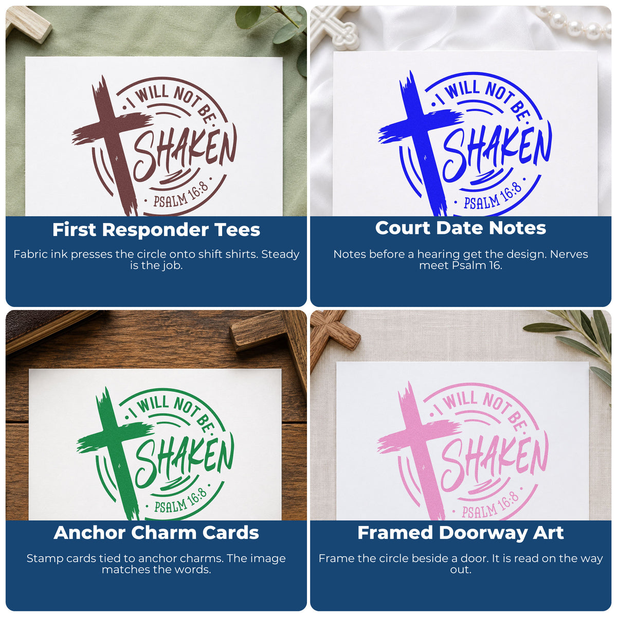 Four ways to use the I Will Not Be Shaken Emblem Wood Handle Stamp: first responder tees, court date notes, anchor charm cards and framed doorway art.