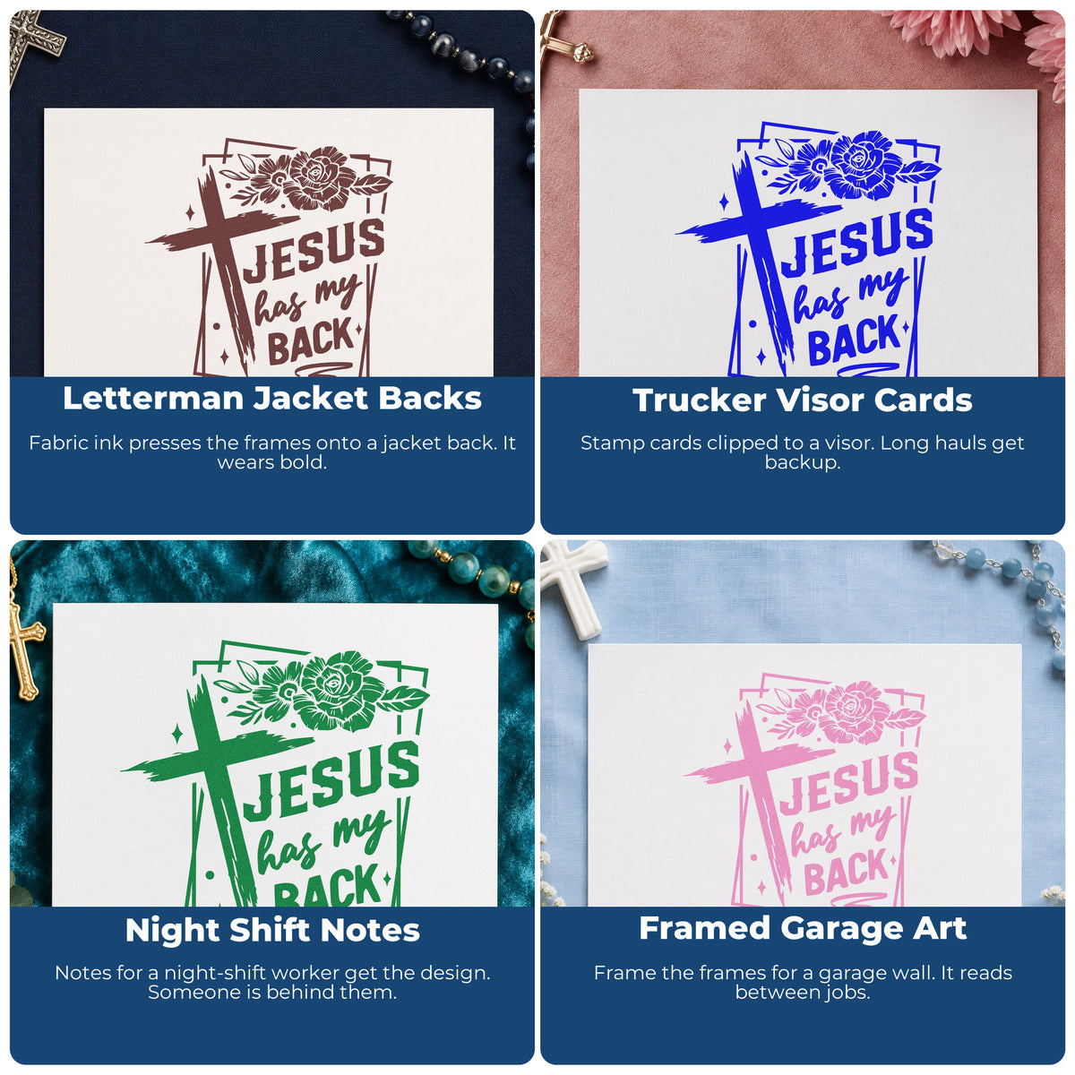 Four ways to use the Jesus Has My Back Rose Frame PSI Pre-Inked Stamp: letterman jacket backs, trucker visor cards, night shift notes and framed garage art.