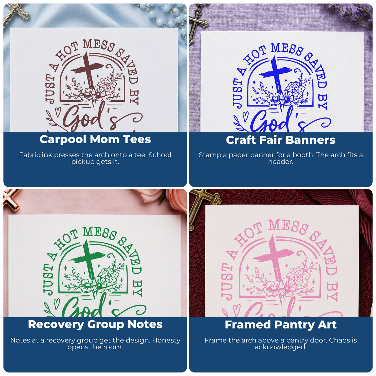 Four ways to use the Hot Mess Saved By Grace Wood Handle Stamp: carpool mom tees, craft fair banners, recovery group notes and framed pantry art.