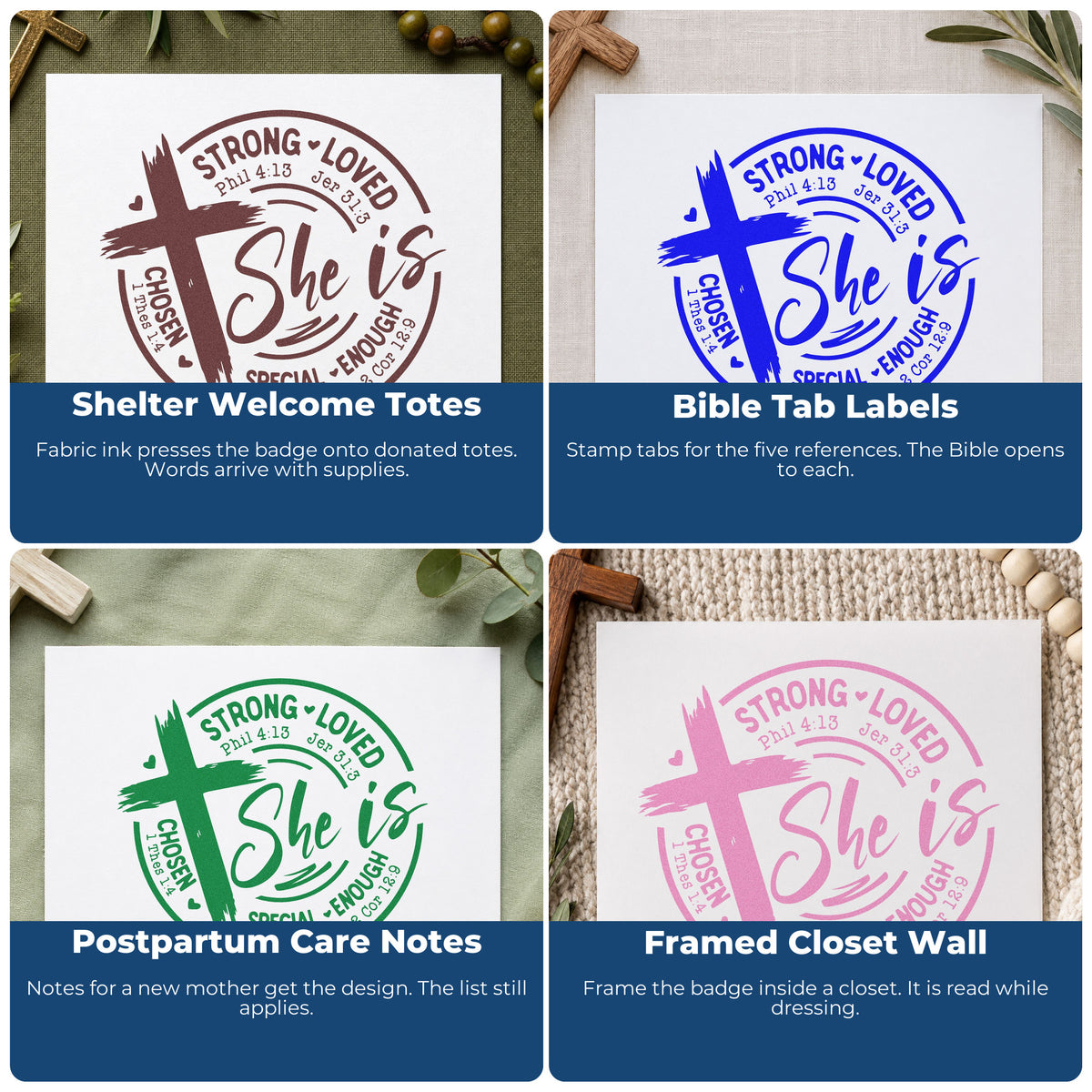 Four ways to use the She Is Strong Loved Chosen Hand Stamp – Duo: shelter welcome totes, bible tab labels, postpartum care notes and framed closet wall.