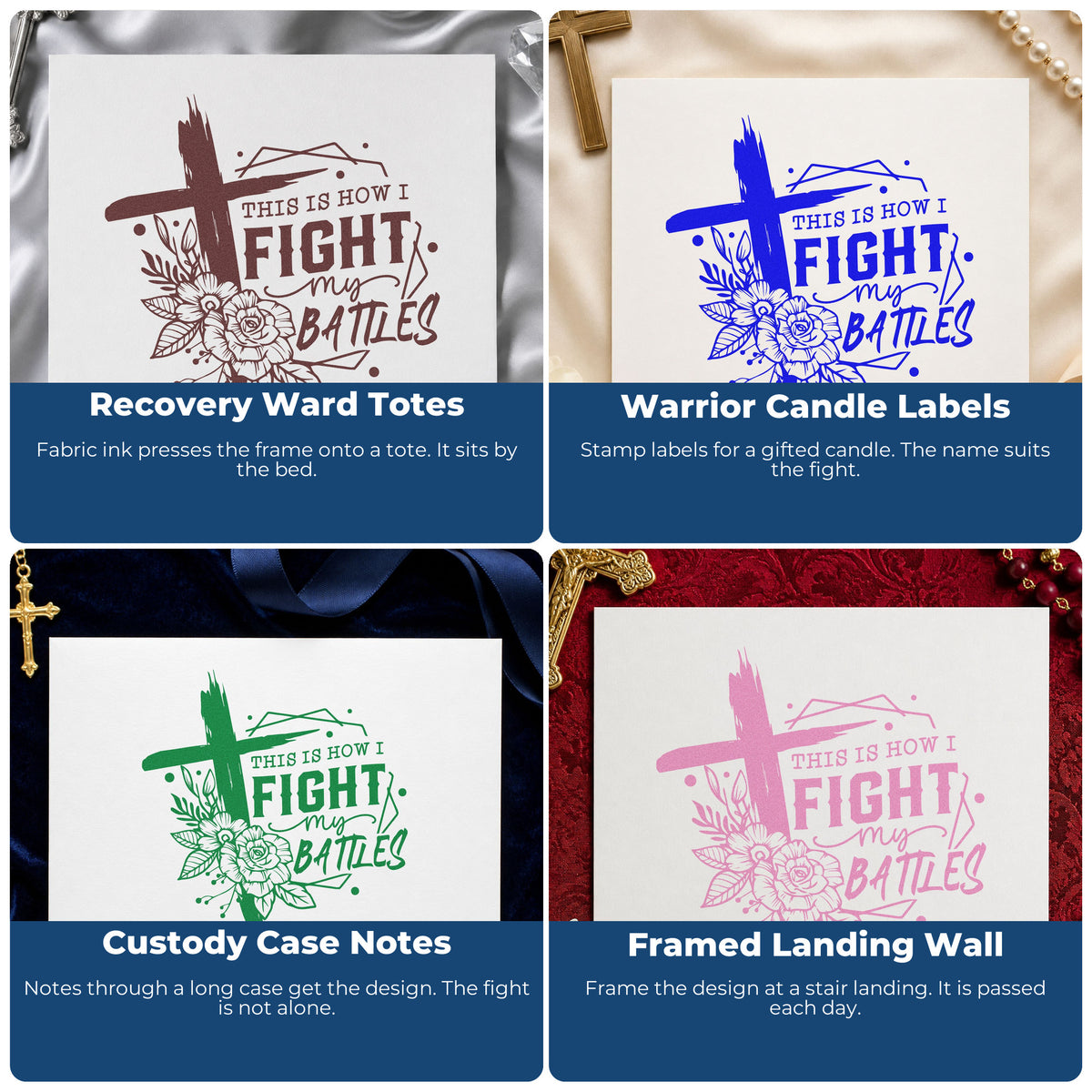 Four ways to use the Fight My Battles Floral Frame Wood Handle Stamp: recovery ward totes, warrior candle labels, custody case notes and framed landing wall.