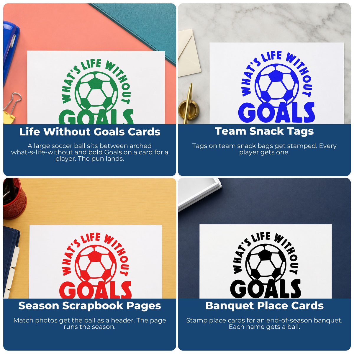 Four ways to use the Life Without Goals Ball Arch Self-Inking Stamp: life without goals cards, team snack tags, season scrapbook pages and banquet place cards.