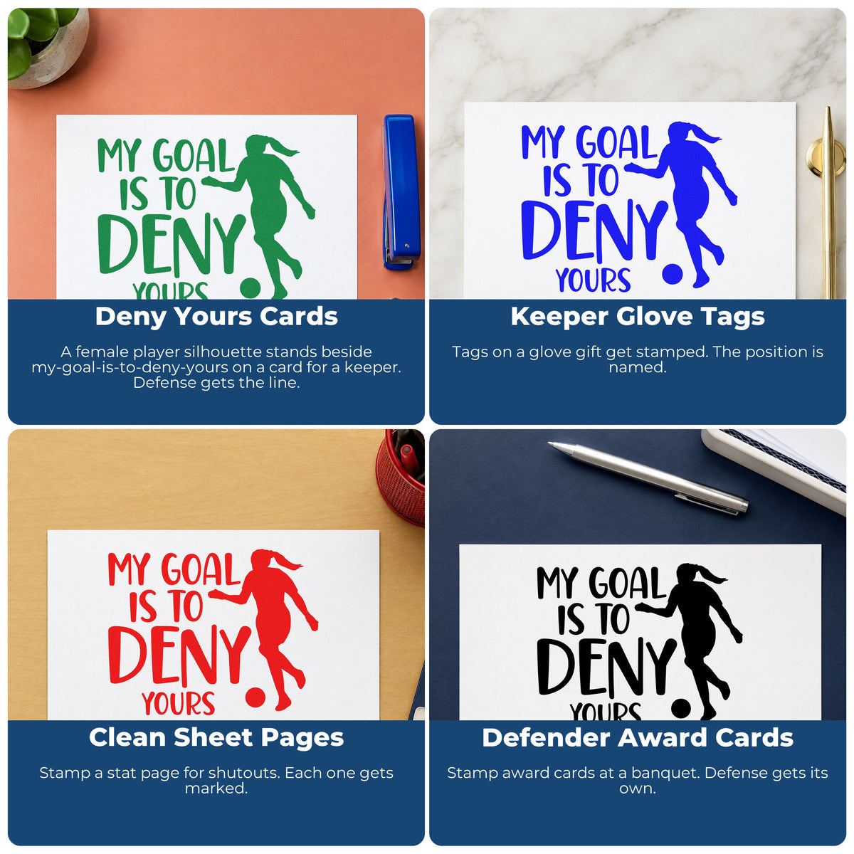 Four ways to use the My Goal Is To Deny Yours Self-Inking Stamp: deny yours cards, keeper glove tags, clean sheet pages and defender award cards.