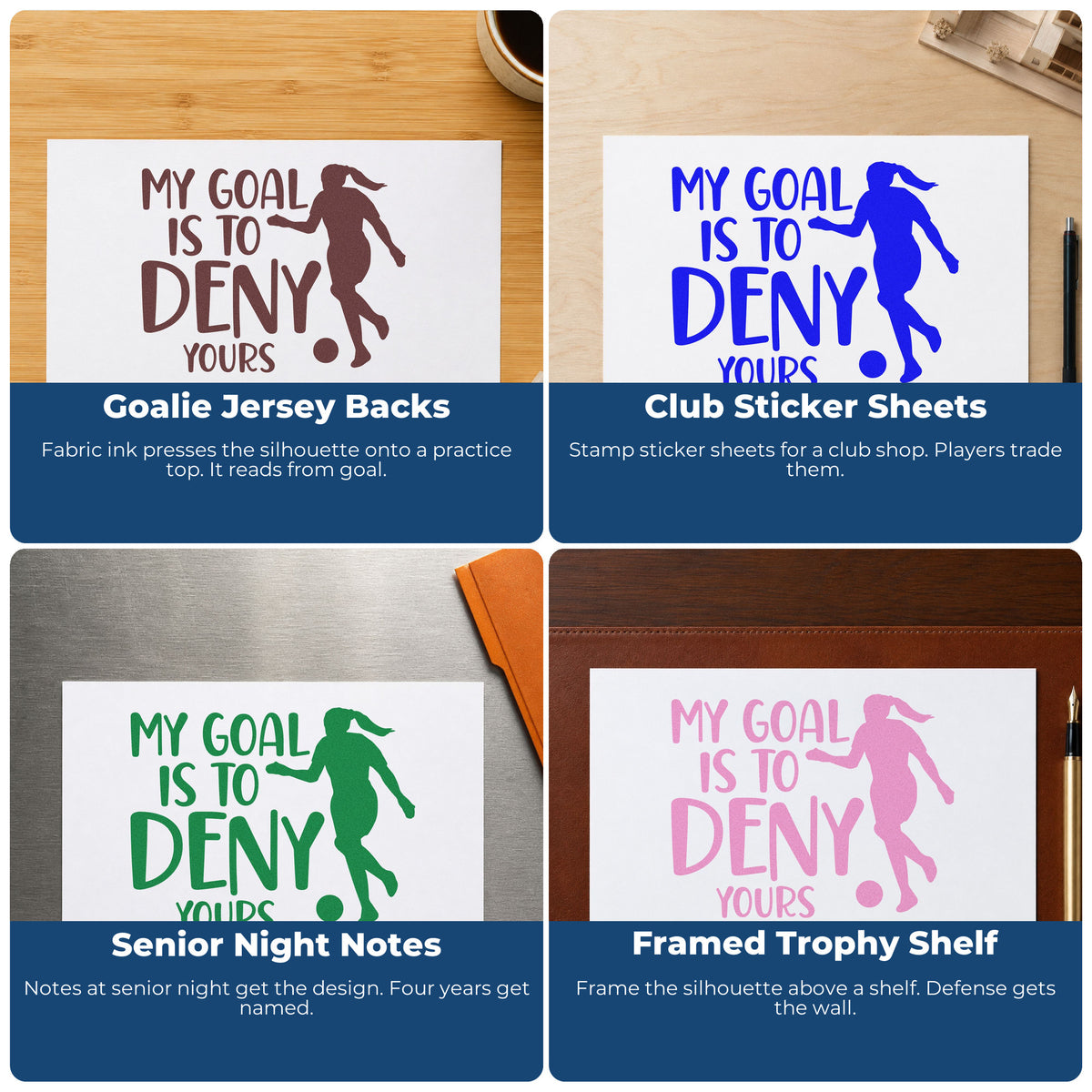 Four ways to use the My Goal Is To Deny Yours Stamp – Wood Handle: goalie jersey backs, club sticker sheets, senior night notes and framed trophy shelf.