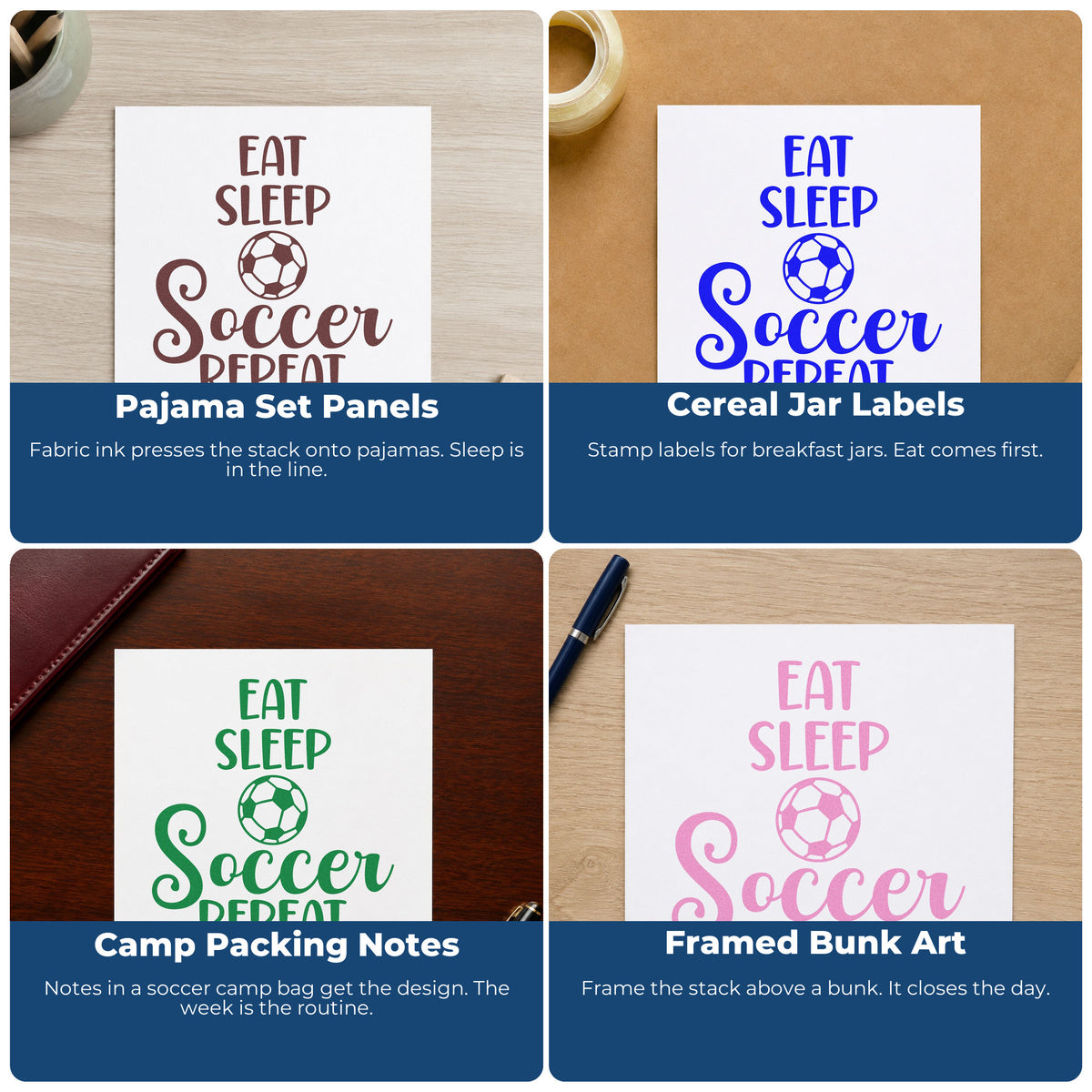 Four ways to use the Eat Sleep Soccer Repeat Rubber Stamp – Wood Handle: pajama set panels, cereal jar labels, camp packing notes and framed bunk art.