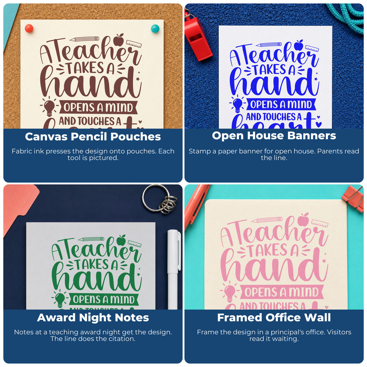 Four ways to use the A Teacher Takes A Hand School Tools Pre-Inked Stamp – Slim: canvas pencil pouches, open house banners, award night notes and framed office wall.