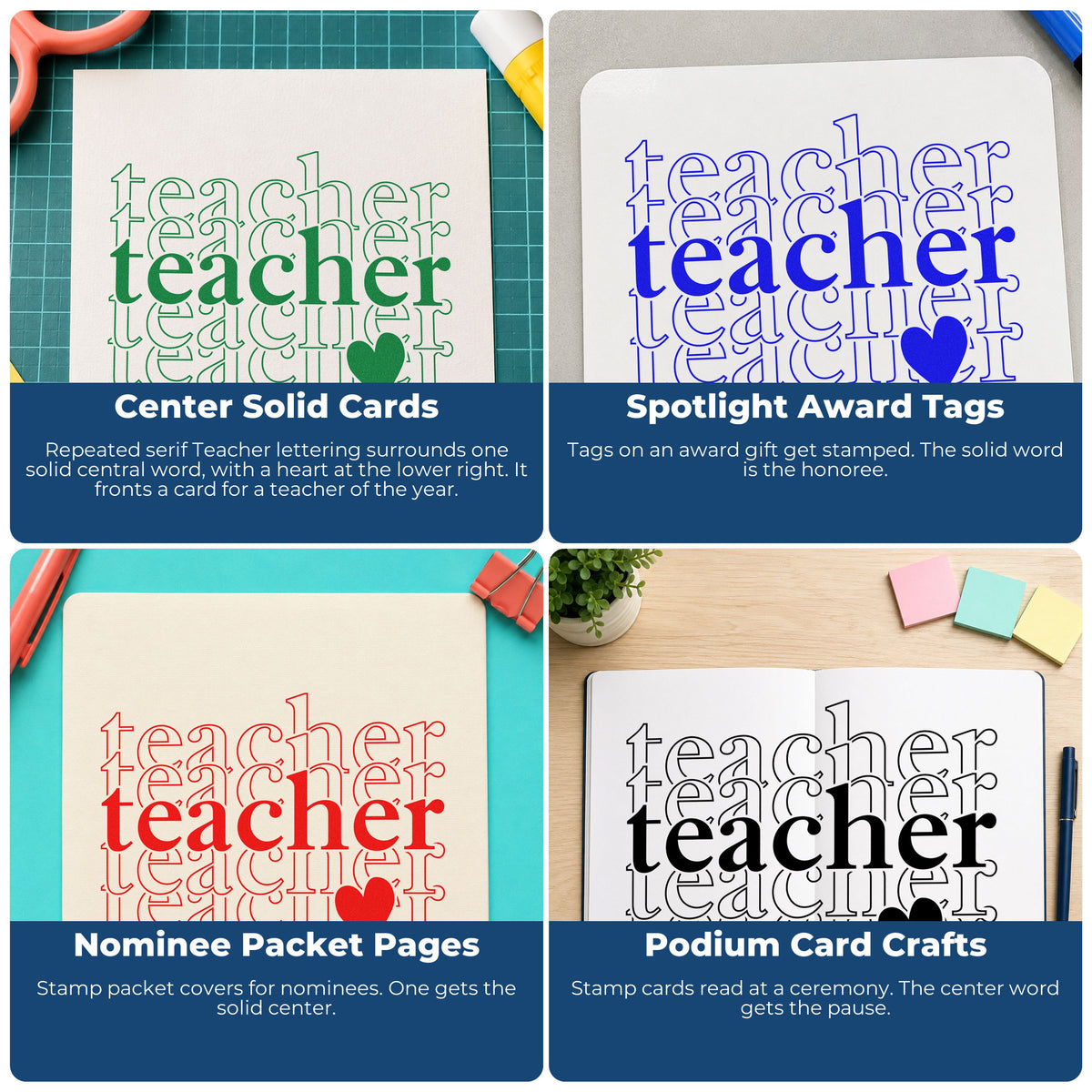 Four ways to use the Teacher Serif Outline Stack With Hearts Self-Inking Stamp: center solid cards, spotlight award tags, nominee packet pages and podium card crafts.