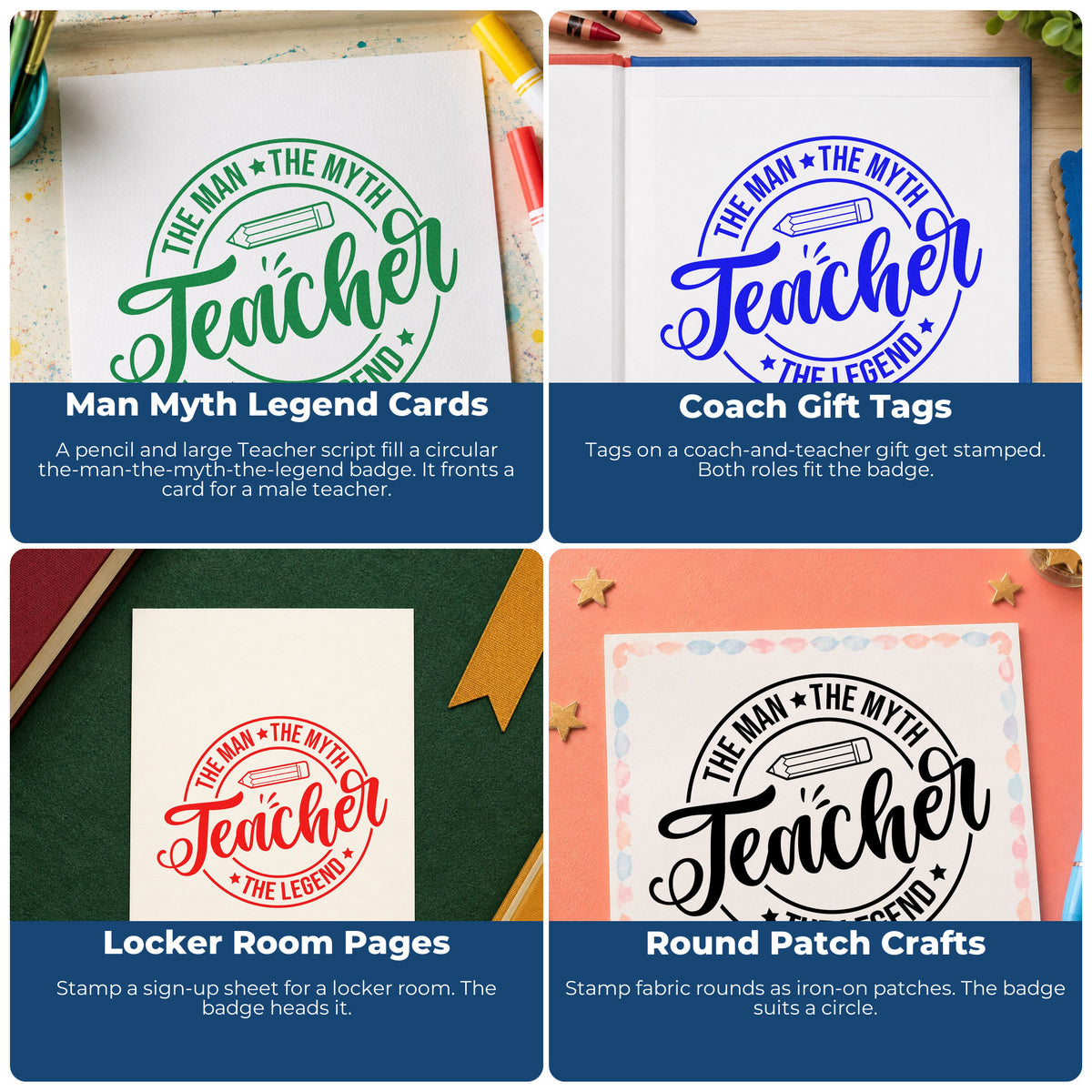 Four ways to use the PSI Pre-Inked Teacher The Man Myth Legend Stamp: man myth legend cards, coach gift tags, locker room pages and round patch crafts.