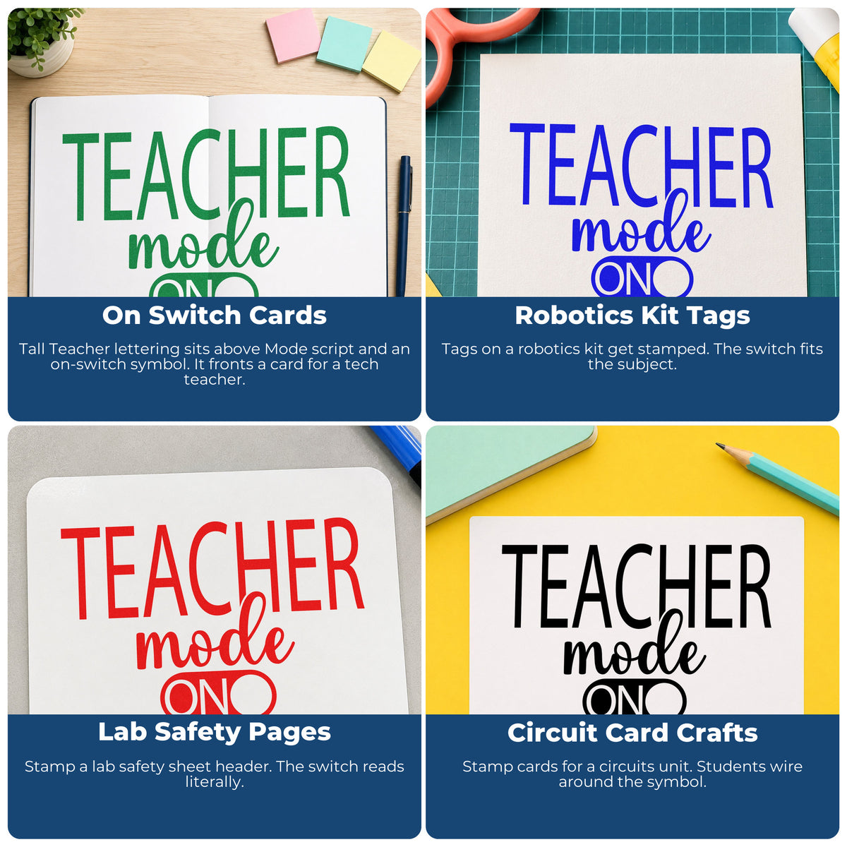 Four ways to use the Teacher Mode On Hand Stamp – Duo: on switch cards, robotics kit tags, lab safety pages and circuit card crafts.