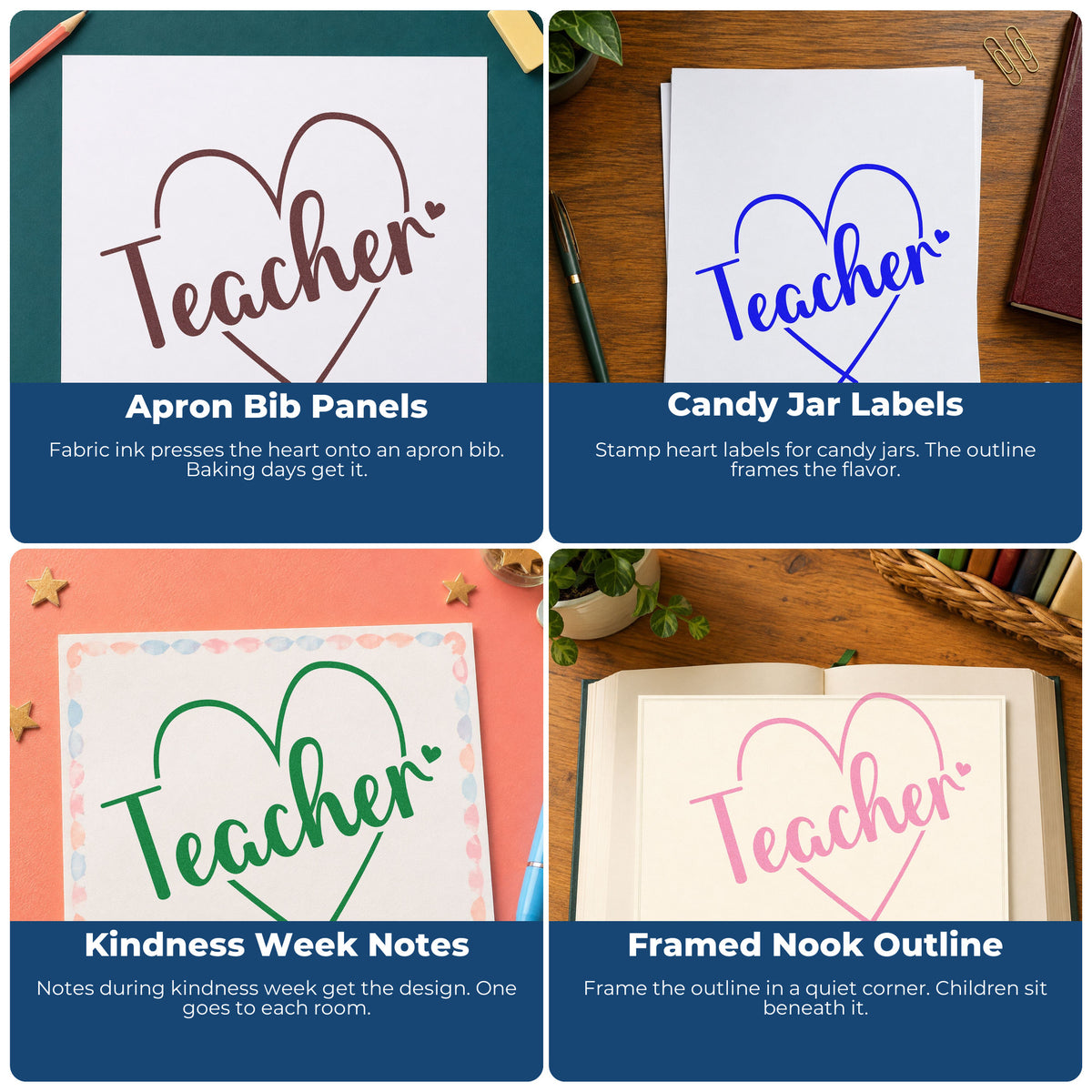 Four ways to use the Teacher Heart Line Art Wood Handle Stamp: apron bib panels, candy jar labels, kindness week notes and framed nook outline.