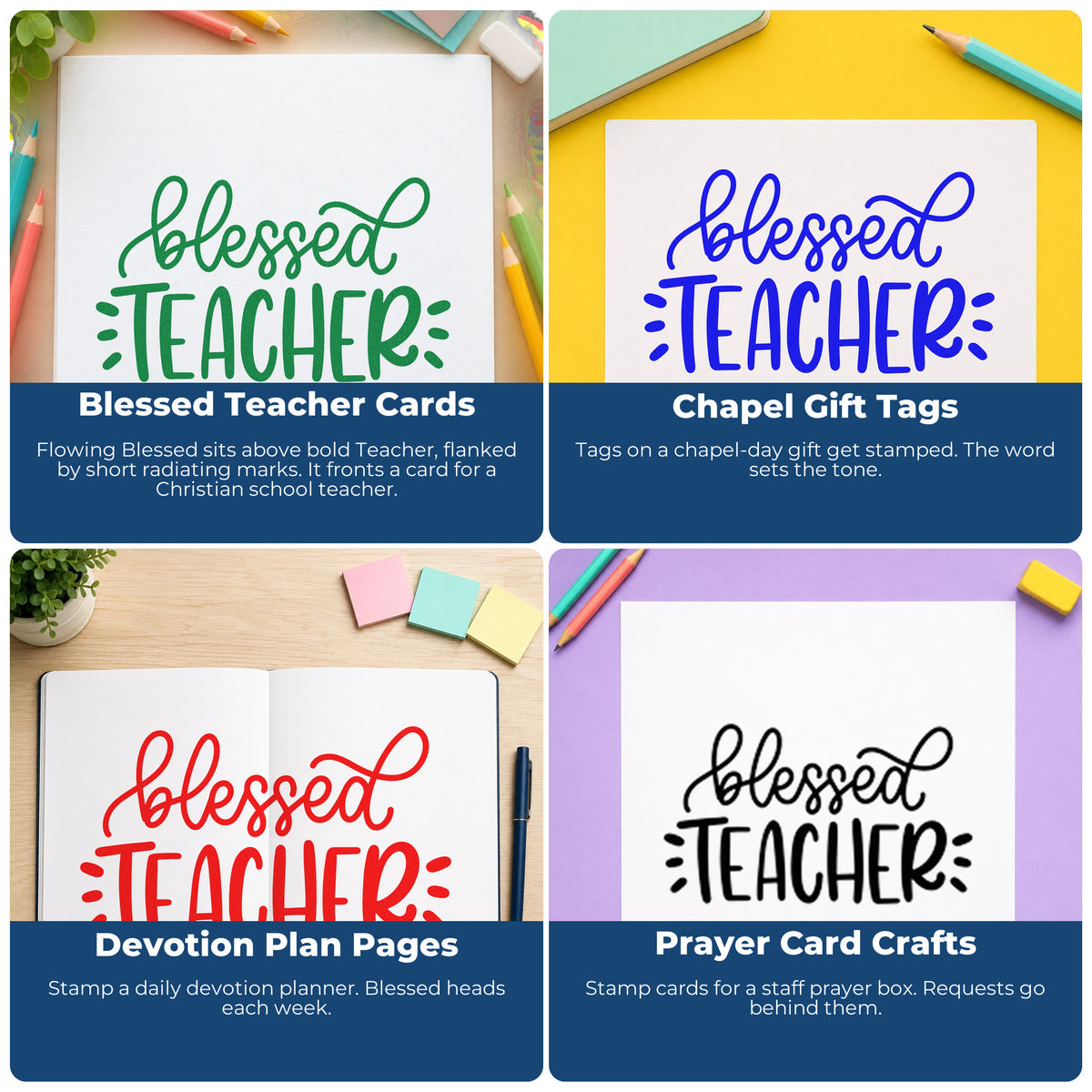 Four ways to use the Blessed Teacher Pre-Inked Stamp – Slim: blessed teacher cards, chapel gift tags, devotion plan pages and prayer card crafts.