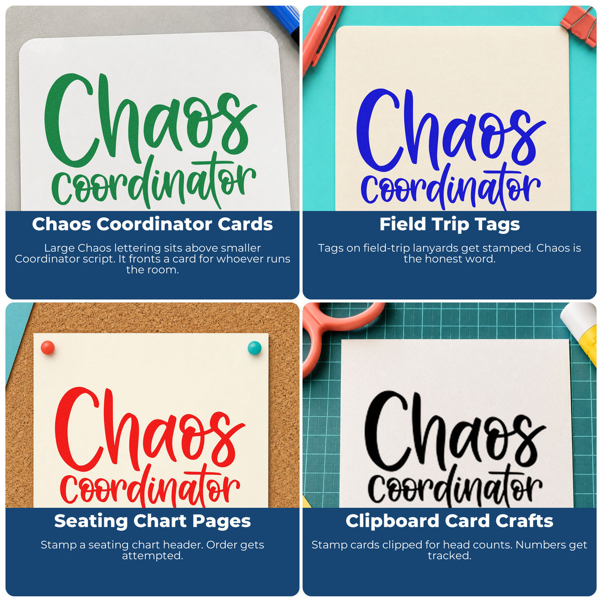 Four ways to use the Self-Inking Chaos Coordinator Script Lettering Stamp: chaos coordinator cards, field trip tags, seating chart pages and clipboard card crafts.