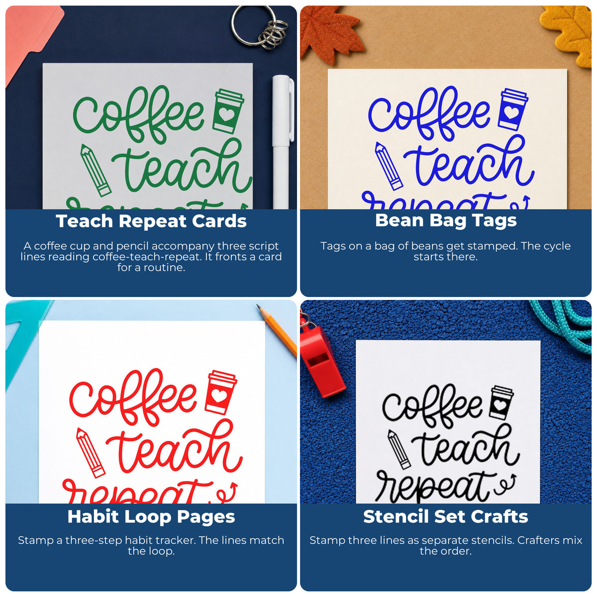 Four ways to use the Coffee Teach Repeat PSI Pre-Inked Stamp: teach repeat cards, bean bag tags, habit loop pages and stencil set crafts.