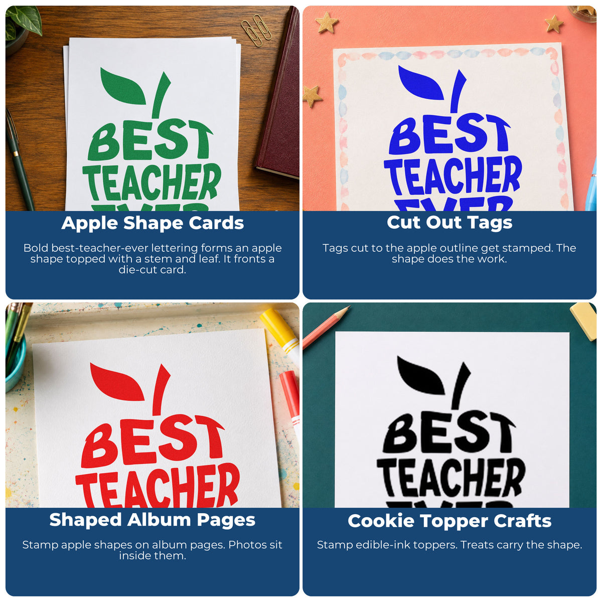 Four ways to use the Best Teacher Ever Apple Lettering Wood Handle Stamp: apple shape cards, cut out tags, shaped album pages and cookie topper crafts.