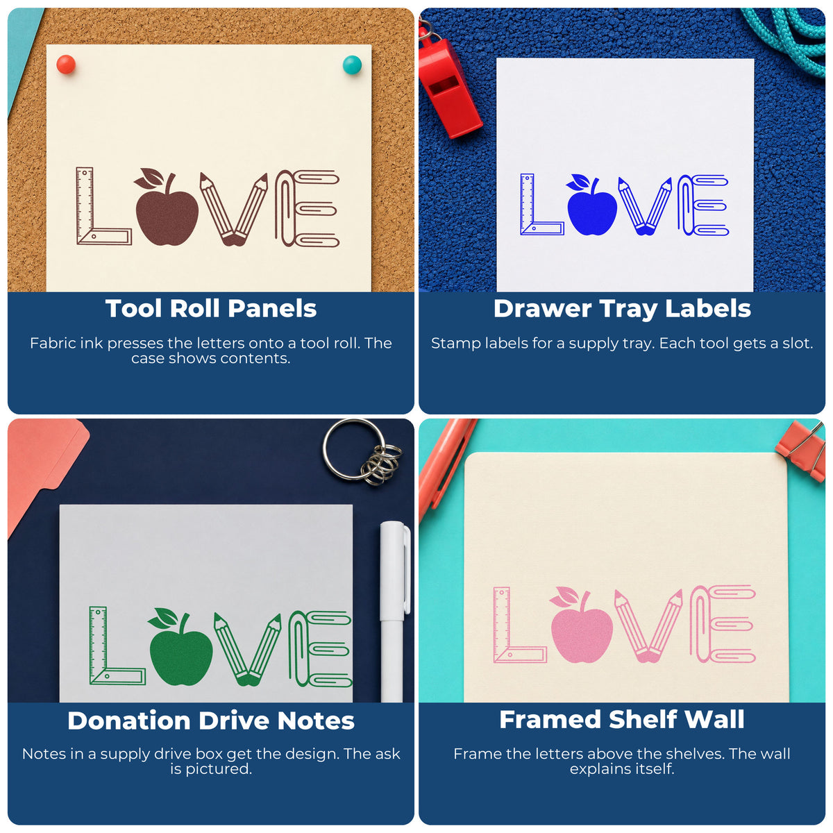 Four ways to use the Love School Supplies Apple Self-Inking Stamp: tool roll panels, drawer tray labels, donation drive notes and framed shelf wall.