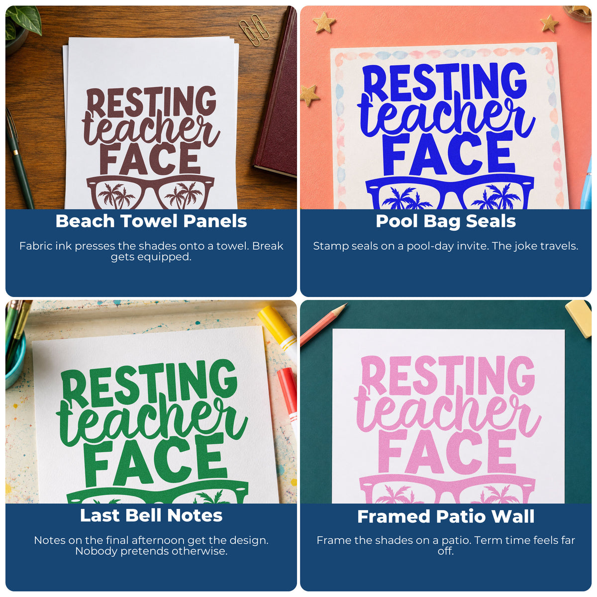 Four ways to use the Wood Handle Resting Teacher Face Rubber Stamp: beach towel panels, pool bag seals, last bell notes and framed patio wall.