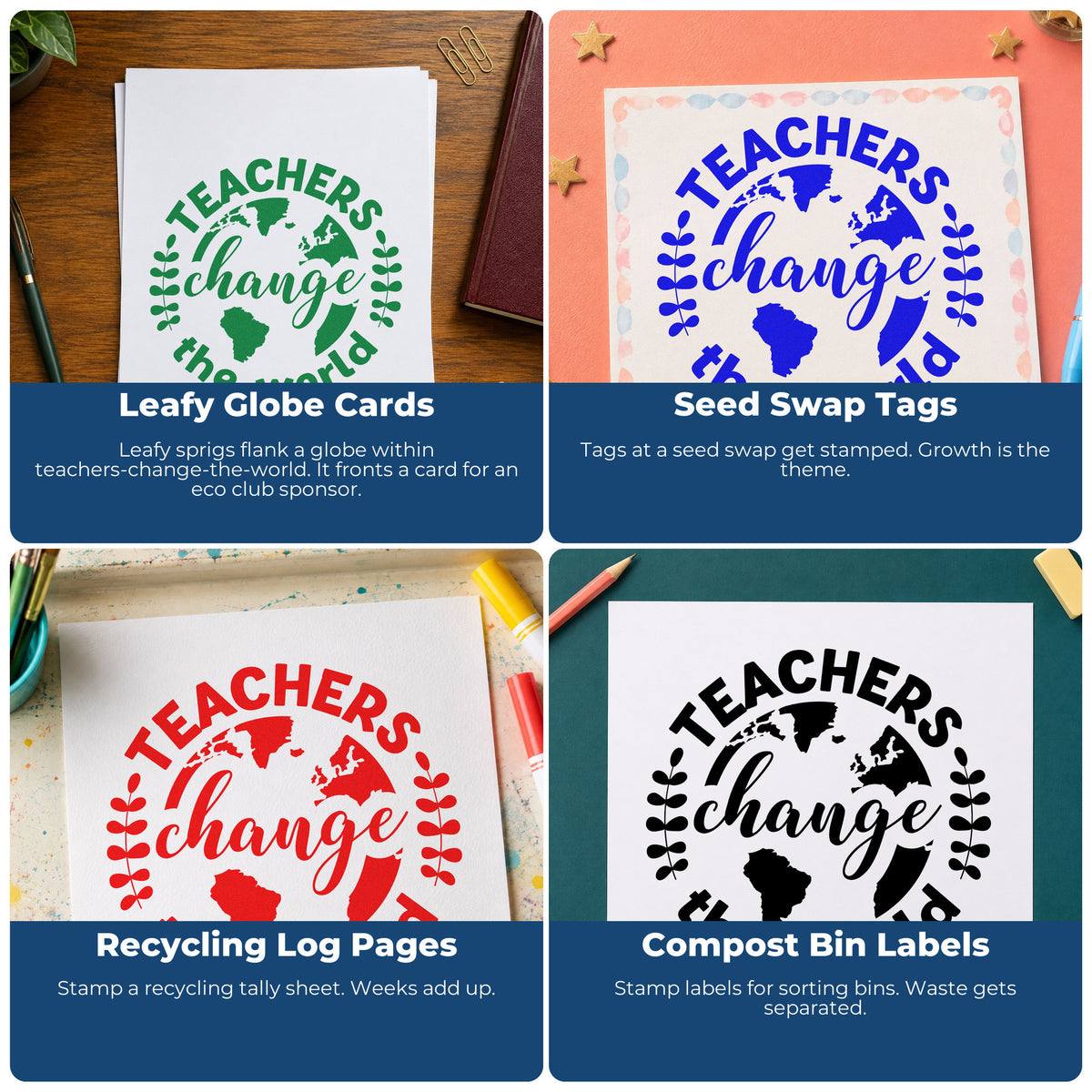 Four ways to use the Teachers Change World Globe Hand Stamp – Duo: leafy globe cards, seed swap tags, recycling log pages and compost bin labels.
