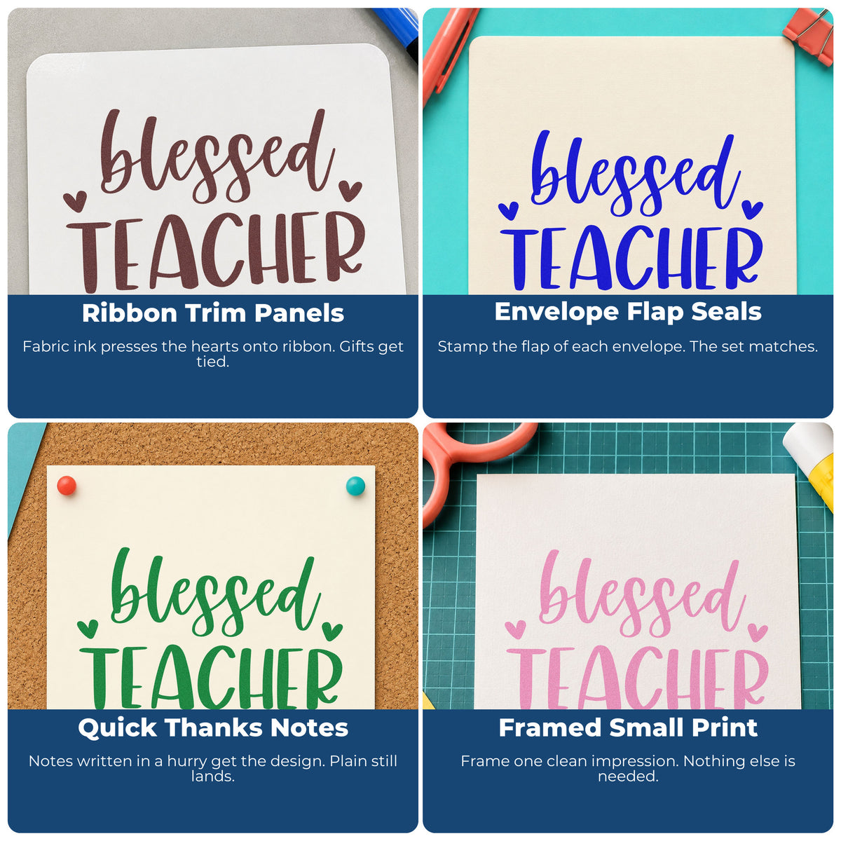 Four ways to use the Blessed Teacher Hearts Hand Stamp – Duo: ribbon trim panels, envelope flap seals, quick thanks notes and framed small print.