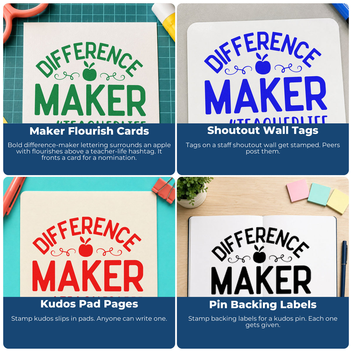 Four ways to use the Difference Maker Teacher Life Apple Pre-Inked Stamp – PSI: maker flourish cards, shoutout wall tags, kudos pad pages and pin backing labels.