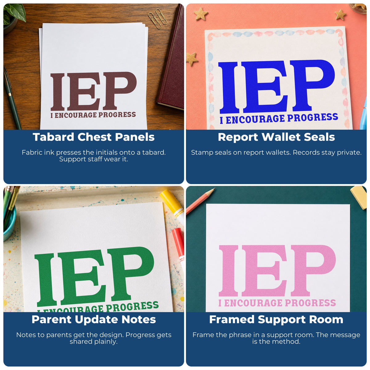 Four ways to use the IEP I Encourage Progress Hand Stamp – Duo: tabard chest panels, report wallet seals, parent update notes and framed support room.