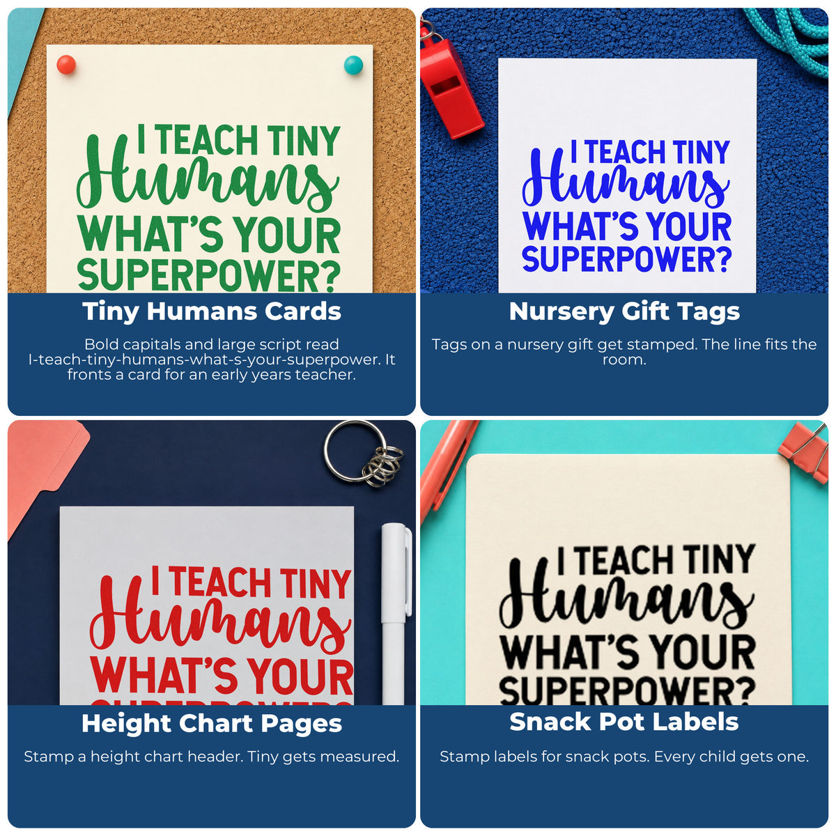 Four ways to use the I Teach Tiny Humans Rubber Stamp – Duo Hand: tiny humans cards, nursery gift tags, height chart pages and snack pot labels.