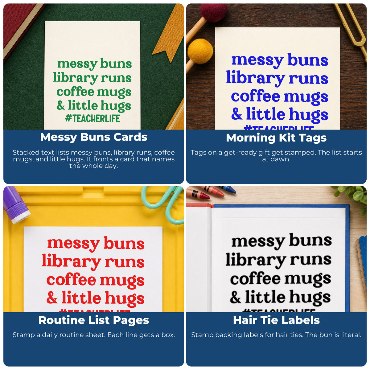 Four ways to use the Messy Buns Library Runs Lettering Self-Inking Stamp: messy buns cards, morning kit tags, routine list pages and hair tie labels.