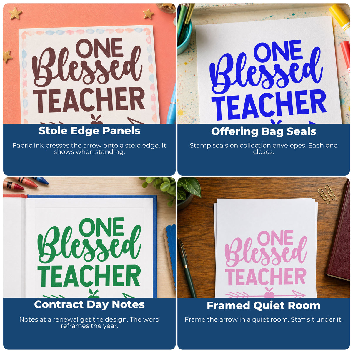 Four ways to use the One Blessed Teacher Apple Hand Stamp – Duo: stole edge panels, offering bag seals, contract day notes and framed quiet room.