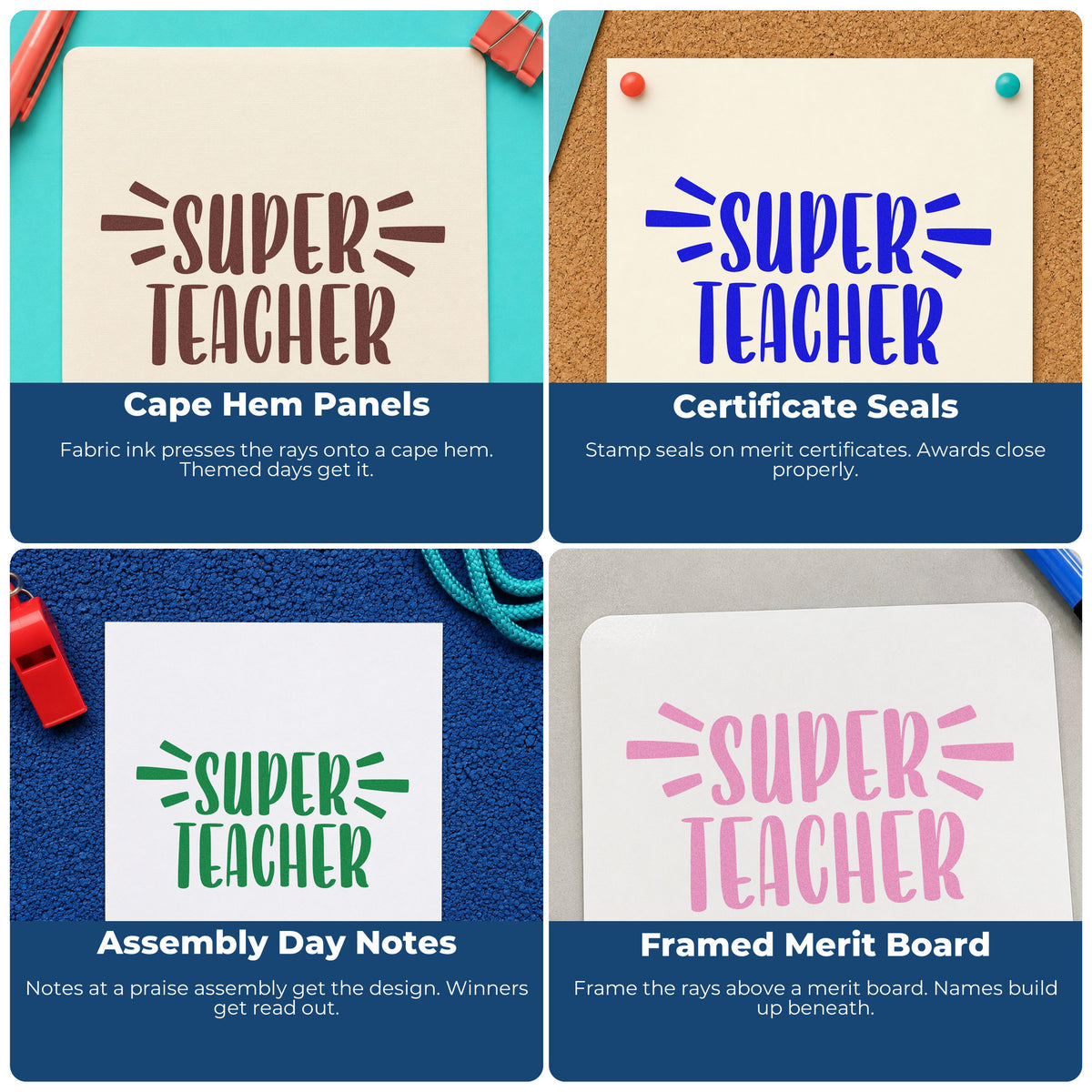 Four ways to use the Super Teacher Stamp - Premium Vintage Pro Wooden: cape hem panels, certificate seals, assembly day notes and framed merit board.