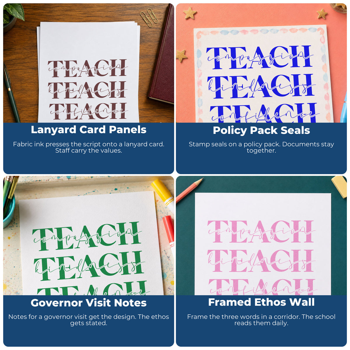Four ways to use the Three Teach Rows With Kindness Script Self-Inking Stamp: lanyard card panels, policy pack seals, governor visit notes and framed ethos wall.