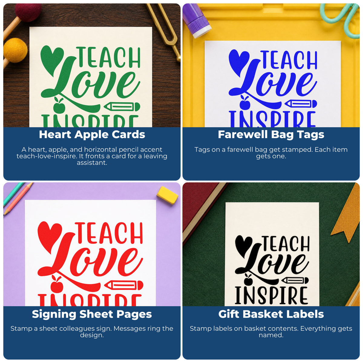 Four ways to use the Teach Love Inspire Icons Apple Pre-Inked Stamp – PSI: heart apple cards, farewell bag tags, signing sheet pages and gift basket labels.