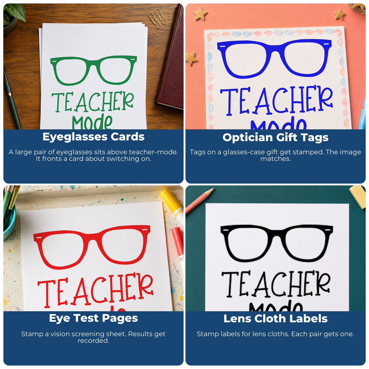 Four ways to use the Teacher Mode Eyeglasses Stamp – PSI Pre-Inked: eyeglasses cards, optician gift tags, eye test pages and lens cloth labels.