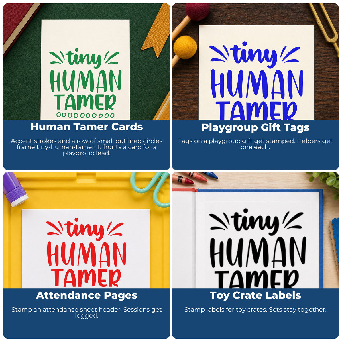 Four ways to use the Tiny Human Tamer Rubber Stamp – Duo Hand: human tamer cards, playgroup gift tags, attendance pages and toy crate labels.