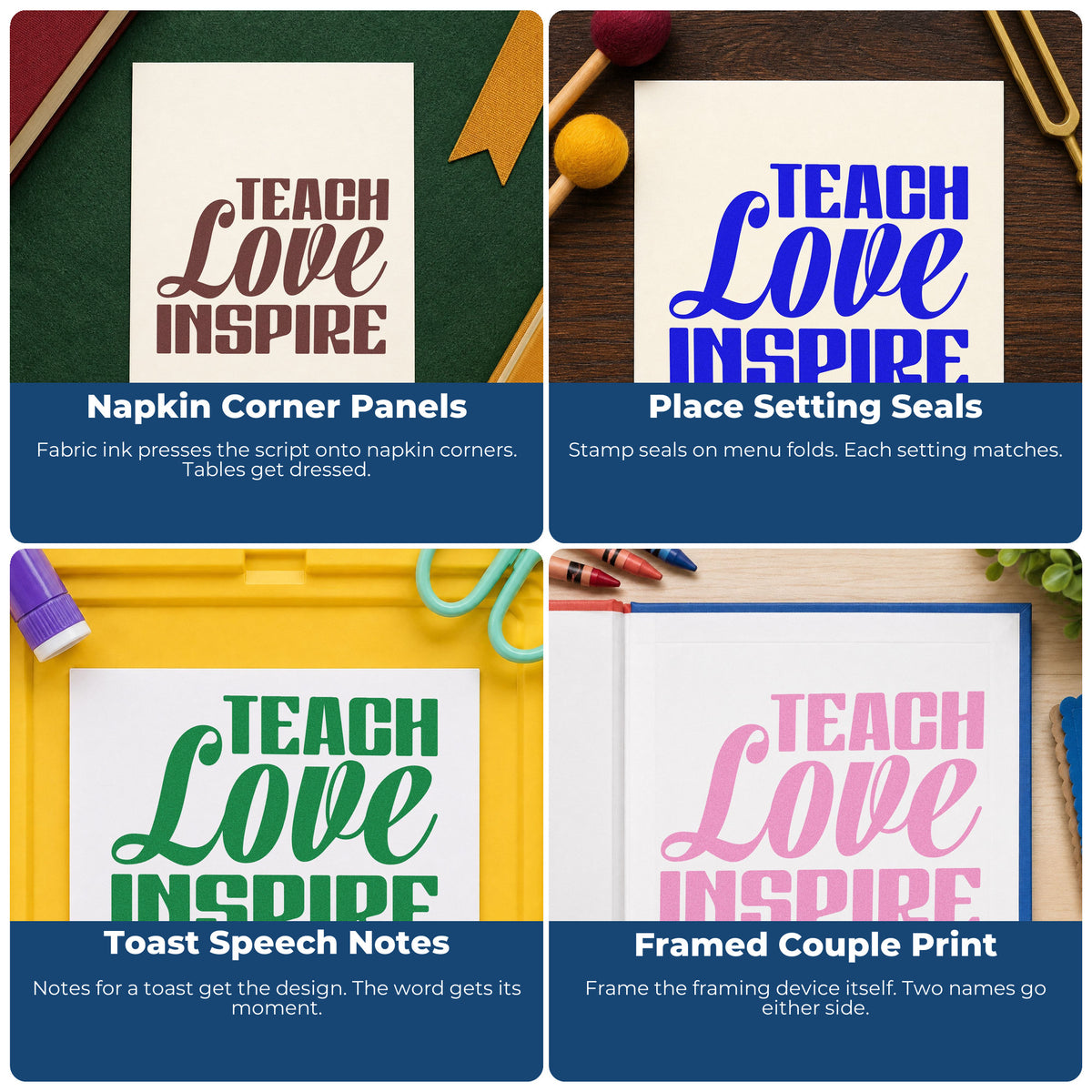 Four ways to use the Teach Love Inspire Bold Script Stamp – Self-Inking: napkin corner panels, place setting seals, toast speech notes and framed couple print.