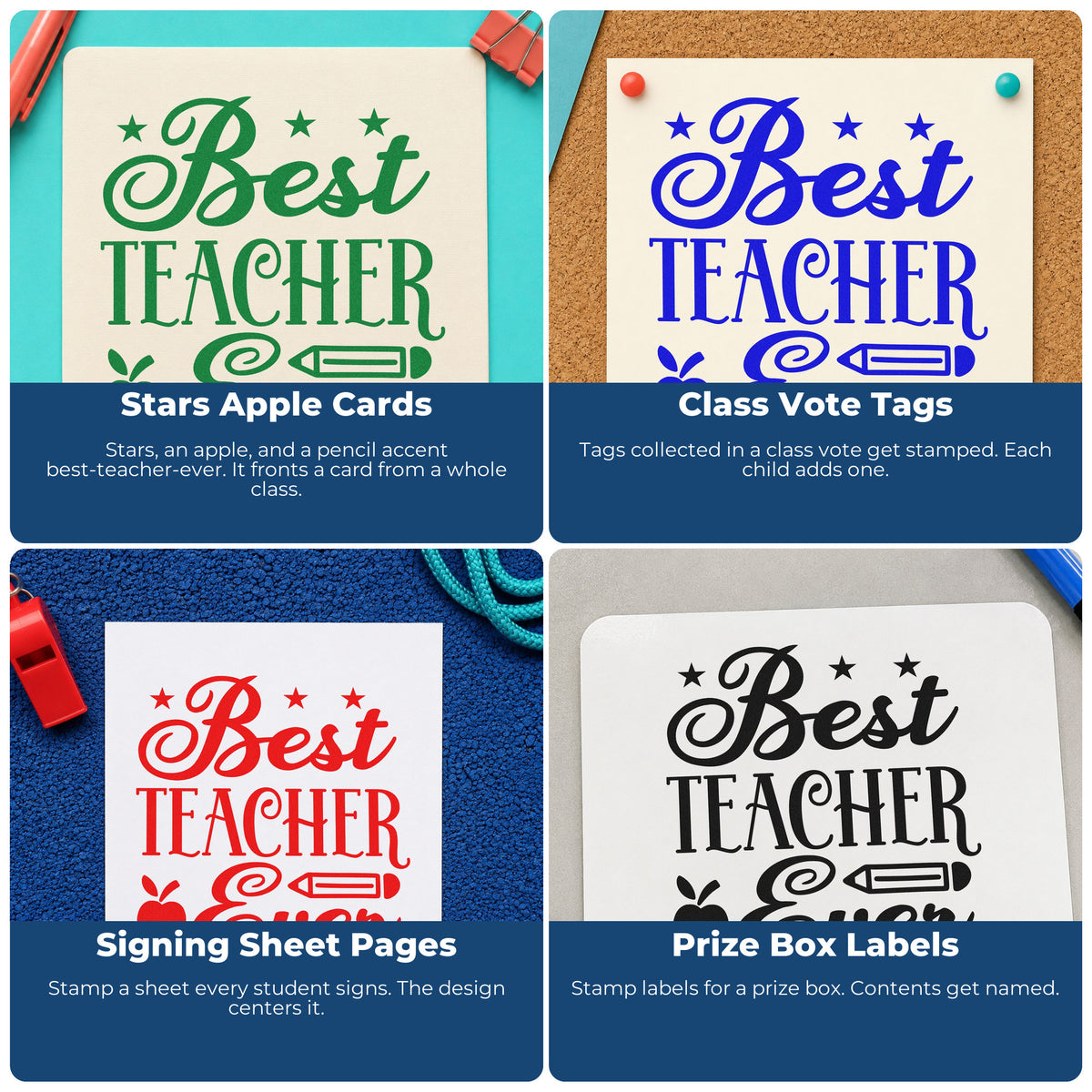 Four ways to use the Wood Handle Best Teacher Ever Rubber Stamp: stars apple cards, class vote tags, signing sheet pages and prize box labels.
