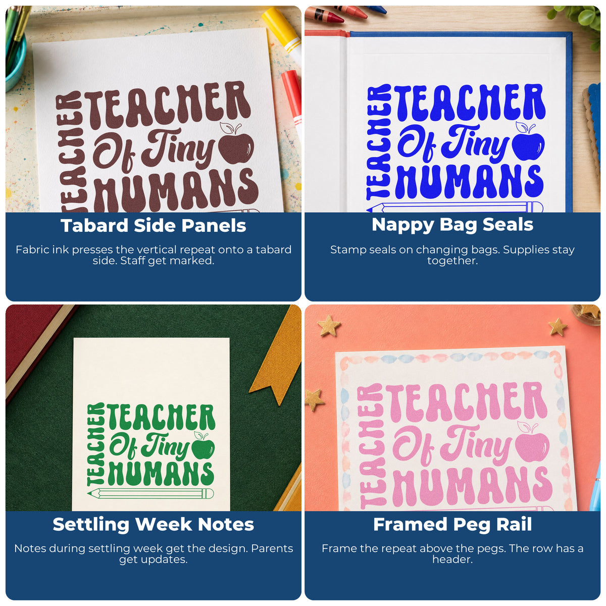 Four ways to use the Teacher Of Tiny Humans Pencil Rubber Stamp – Wood Handle: tabard side panels, nappy bag seals, settling week notes and framed peg rail.