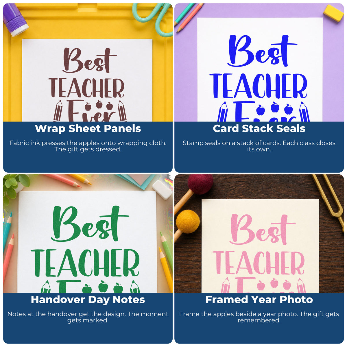 Four ways to use the Best Teacher Ever Pencils Pre-Inked Stamp – Slim: wrap sheet panels, card stack seals, handover day notes and framed year photo.