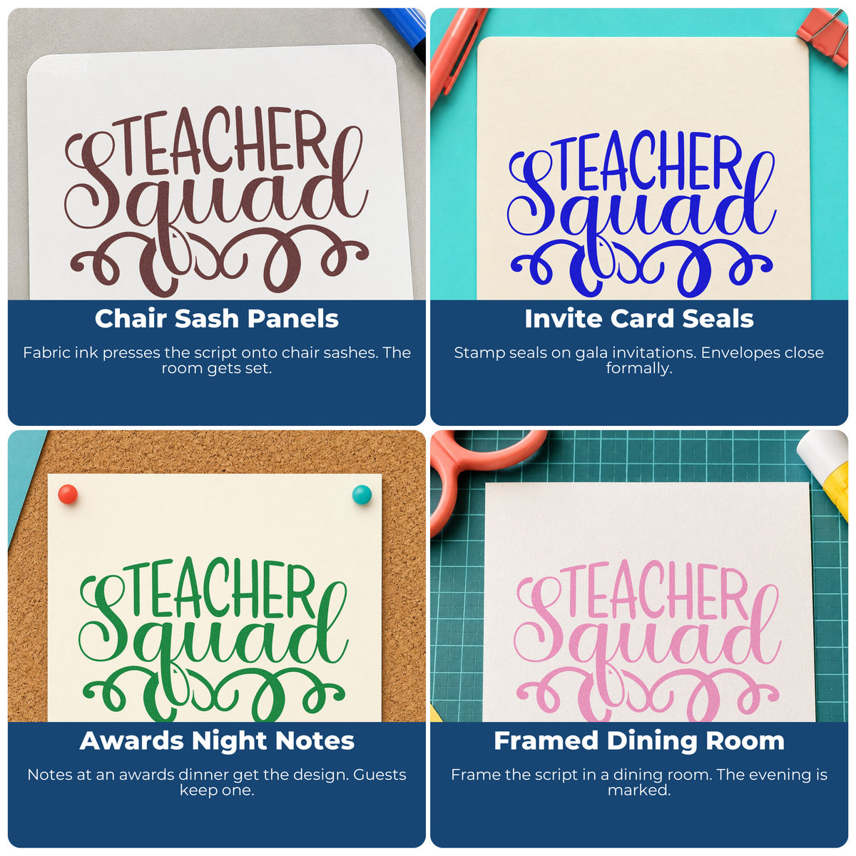 Four ways to use the Teacher Squad Script Flourishes PSI Pre-Inked Stamp: chair sash panels, invite card seals, awards night notes and framed dining room.