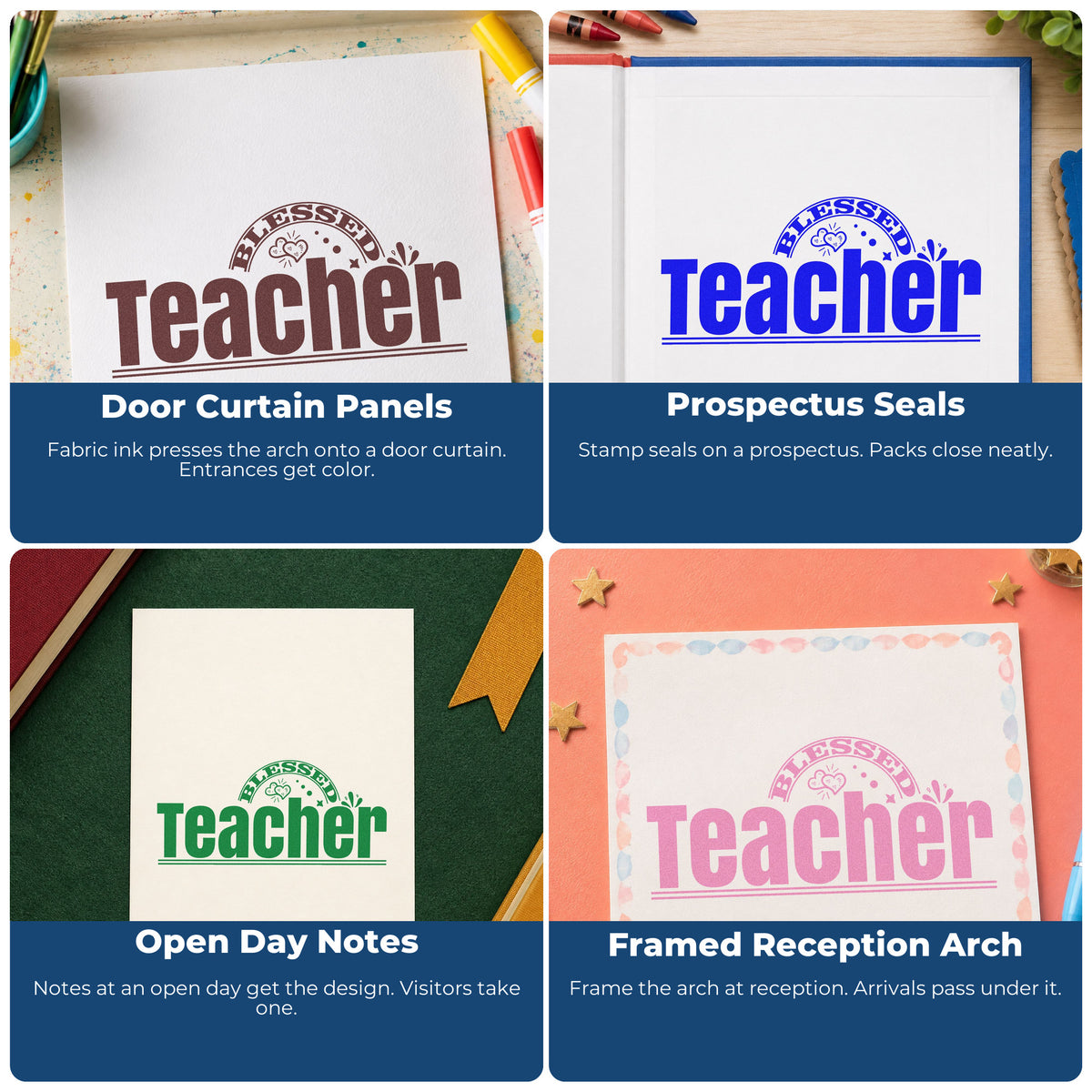 Four ways to use the Teacher Rainbow And Flowers PSI Pre-Inked Stamp: door curtain panels, prospectus seals, open day notes and framed reception arch.