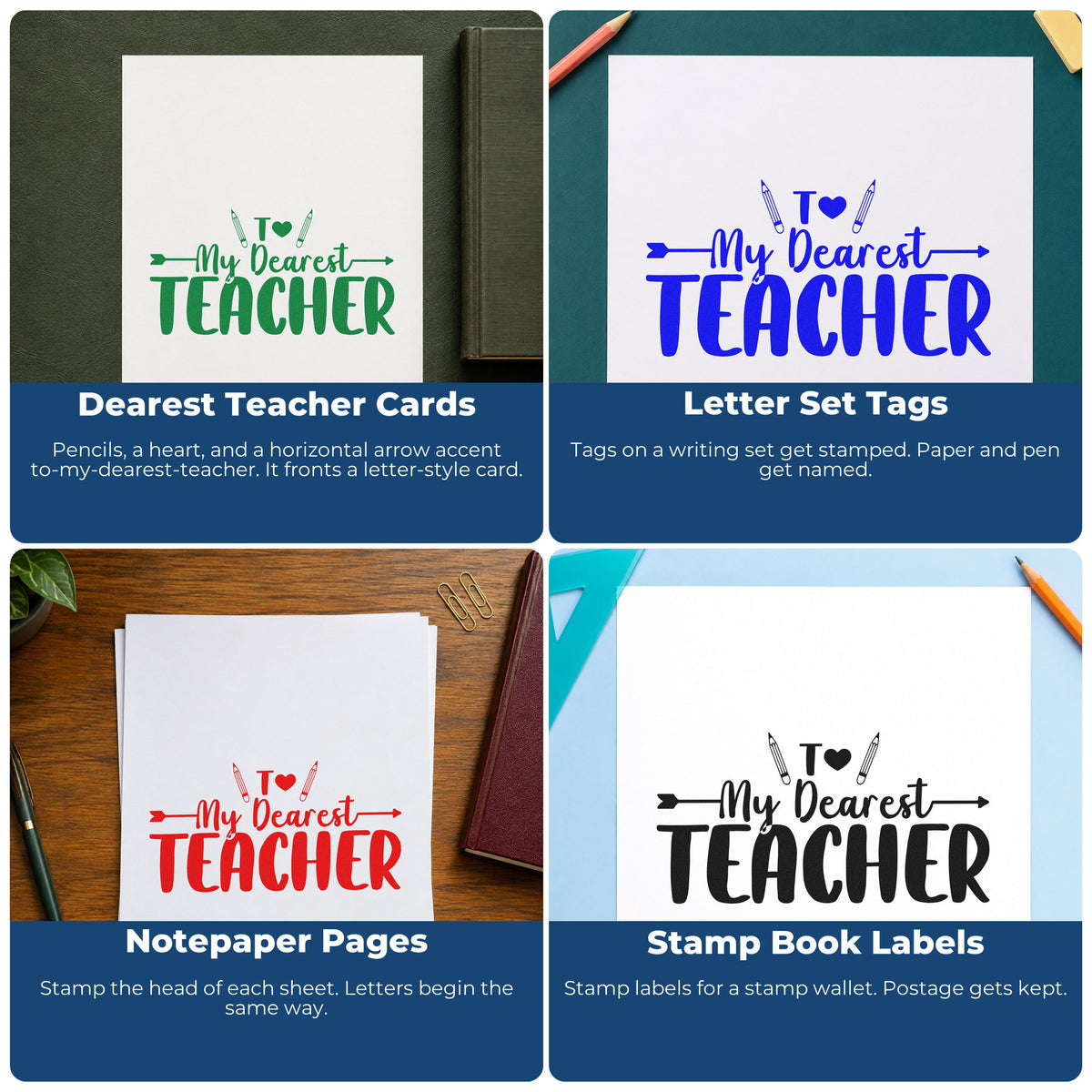 Four ways to use the My Dearest Teacher Pencil Self-Inking Stamp: dearest teacher cards, letter set tags, notepaper pages and stamp book labels.