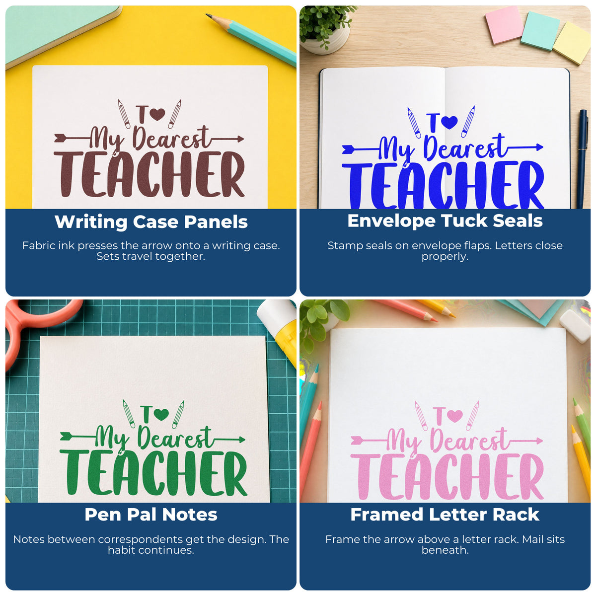 Four ways to use the My Dearest Teacher Pencil Rubber Stamp – Duo Hand: writing case panels, envelope tuck seals, pen pal notes and framed letter rack.