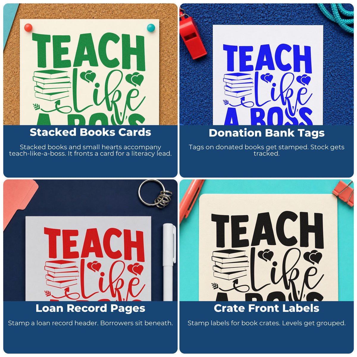 Four ways to use the Teach Like A Boss Books With Hearts Rubber Stamp – Wood Handle: stacked books cards, donation bank tags, loan record pages and crate front labels.