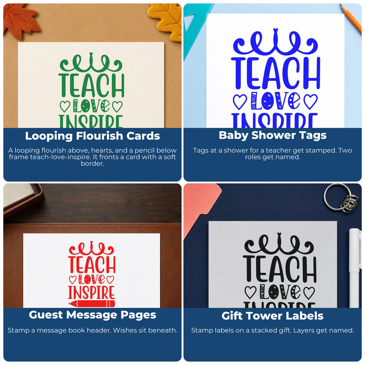 Four ways to use the Teach Love Inspire Hearts Pencil Frame Accent Self-Inking Stamp: looping flourish cards, baby shower tags, guest message pages and gift tower labels.
