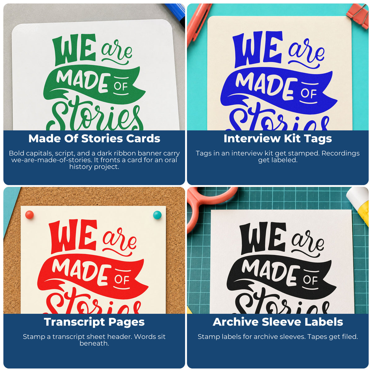 Four ways to use the We Are Made Of Stories Ribbon Lettering Premium Wooden Stamp - Vintage Pro: made of stories cards, interview kit tags, transcript pages and archive sleeve labels.