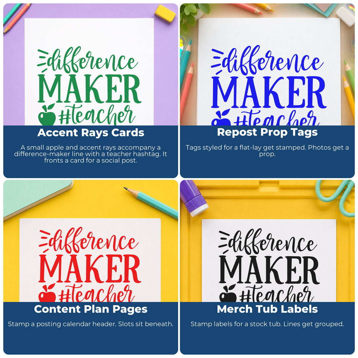 Four ways to use the Difference Maker Teacher Apple Wood Handle Stamp: accent rays cards, repost prop tags, content plan pages and merch tub labels.
