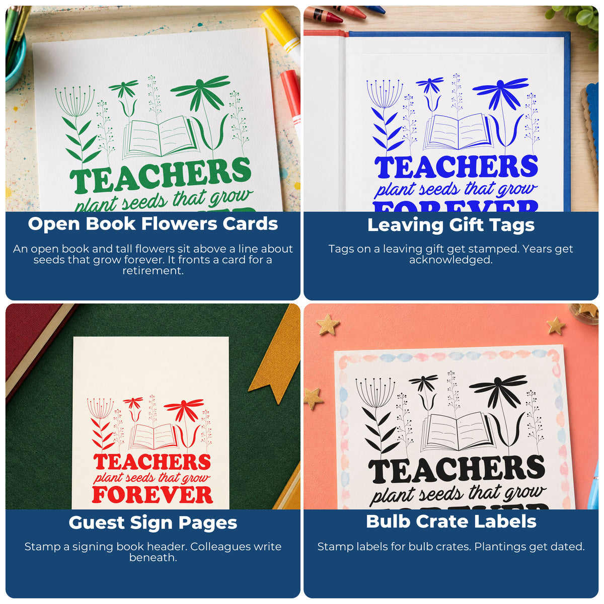 Four ways to use the Teachers Plant Seeds Forever Book Floral Accents Premium Wooden Stamp - Vintage Pro: open book flowers cards, leaving gift tags, guest sign pages and bulb crate labels.