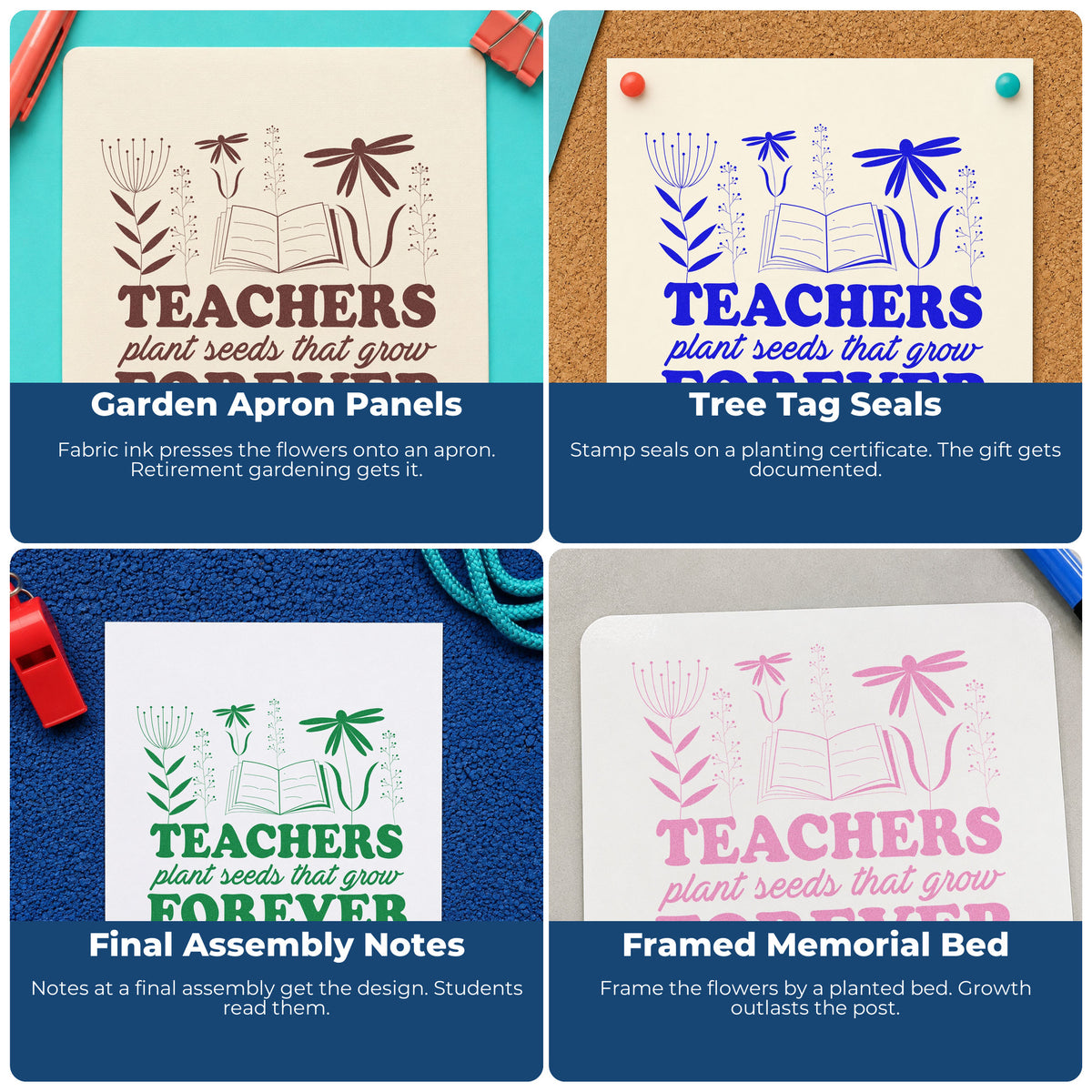 Four ways to use the Teachers Plant Seeds Forever Book Floral Accents Pre-Inked Stamp – PSI: garden apron panels, tree tag seals, final assembly notes and framed memorial bed.